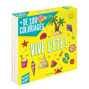 100 coloriages d'été pour les Super Futés