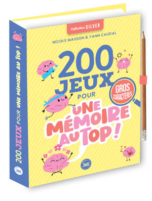 200 jeux pour une mémoire au top