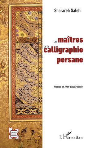Les maîtres de la calligraphie persane