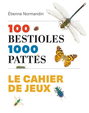 100 bestioles, 1000 pattes