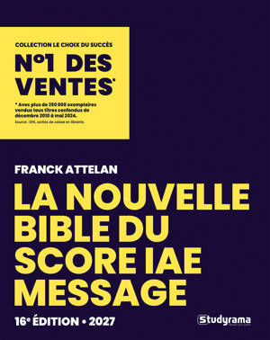 La nouvelle bible du Score IAE message 2027