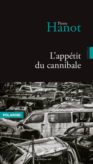 L' appétit du cannibale