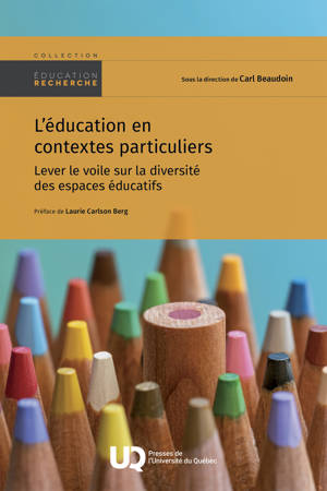 L'éducation en contextes particuliers