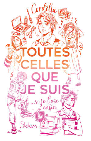 Toutes celles que je suis