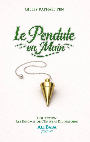 Le pendule en main