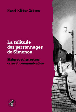 La solitude des personnages de Simenon
