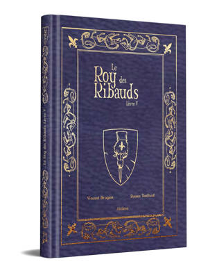 Le Roy des Ribauds 5 collector
