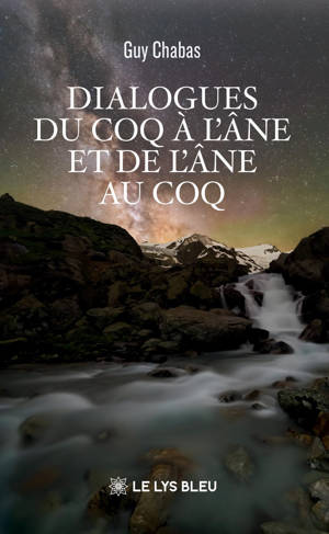 Dialogues du coq à l'âne et de l'âne au coq
