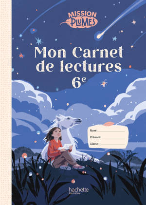 Mon carnet de lectures 6e - Cahier élève - Ed. 2026