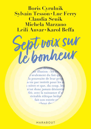 Sept voix sur le bonheur