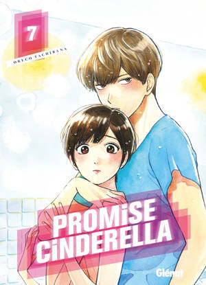 Promise Cinderella - Tome 07