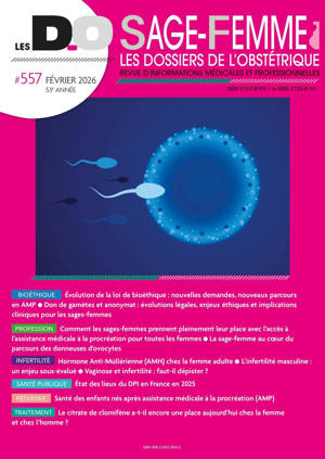 Les dossiers de l'obstétrique sage-femme n°557