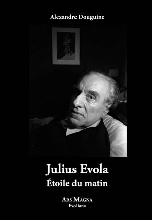 Julius Evola. Étoile du matin