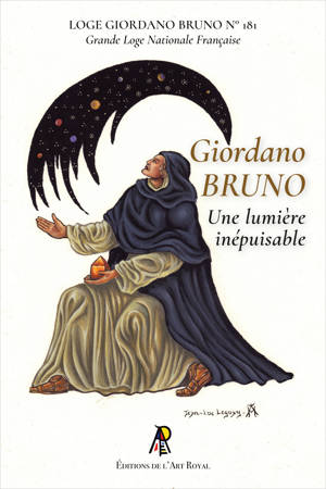 Giordano BRUNO - Une Lumière inépuisable
