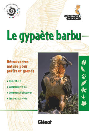 Le gypaète barbu (3e ed)