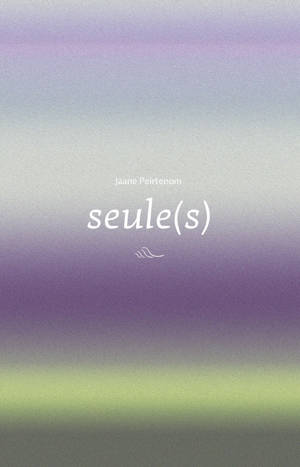 Seule(s)