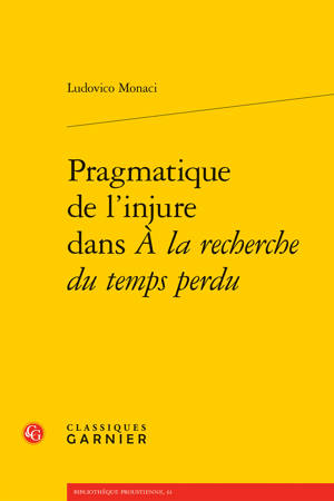 Pragmatique de l'injure dans À la recherche du temps perdu