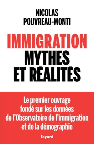 Immigration, mythes et réalités