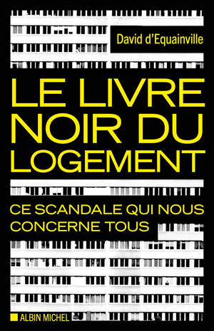 Le Livre noir du logement