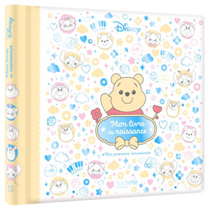 DISNEY - Mon livre de naissance, mes premiers souvenirs