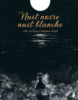 Nuit noire, nuit blanche