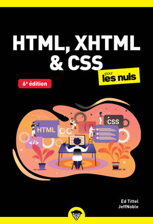 HTML, XHTML & CSS pour les Nuls poche - 6e édition