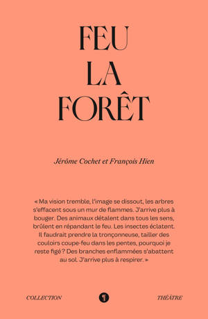 Feu la forêt