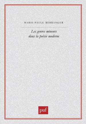 Les genres mineurs dans la poésie moderne