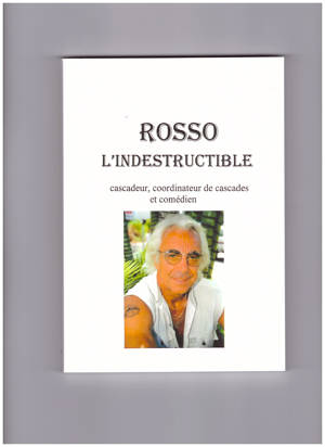 Rosso, l' indestructible