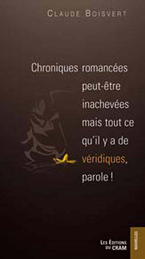 Chroniques romancées...