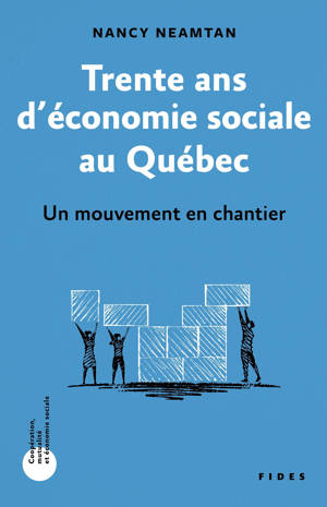 Trente ans d'économie sociale au Québec