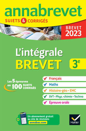 Annales du brevet Annabrevet 2023 L'intégrale du Brevet  3e (tout-en-un)