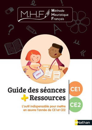 MHF - EDL - Guide des séances CE1-CE2