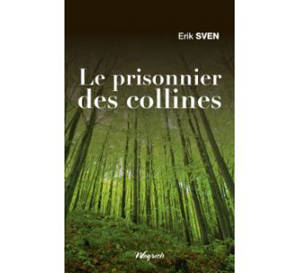 PRISONNIER DES COLLINES (LE)