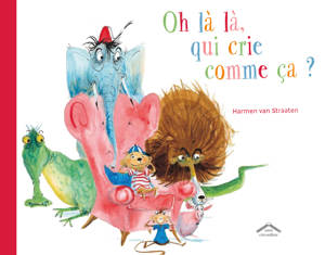 OH LA, LA, QUI CRIE COMME CA ?