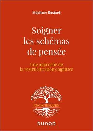 Soigner les schémas de pensée
