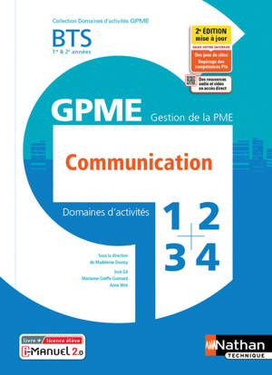 Communication BTS Gestion de la PME 1ère/2ème années (DOM ACT GPME) Livre + licence élève - 2021