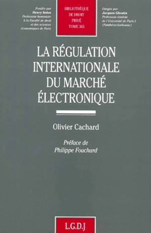 la régulation internationale du marché électronique