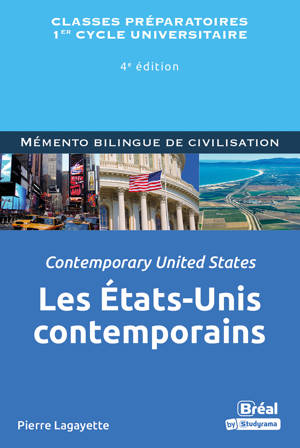 Les Etats-Unis contemporains / Contemporary unites states