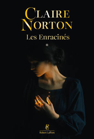 Les Enracinés - Tome 1 Des Racines et des Armes