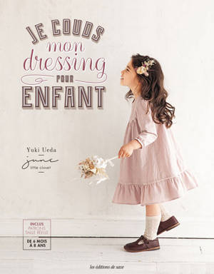 Je couds mon dressing pour enfants