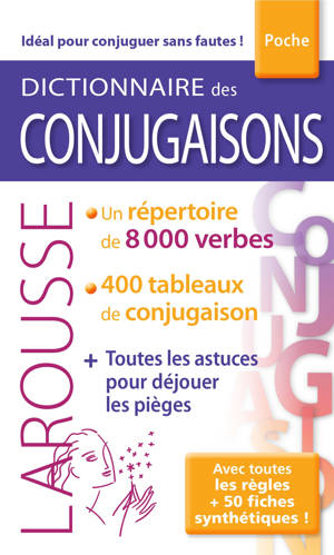 Dictionnaire Larousse des Conjugaisons poche