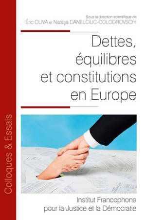 Dettes, équilibres et constitutions en Europe