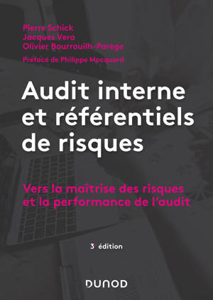 Audit interne et référentiels de risques - 3e éd. - Vers la maîtrise des risques et la performance d