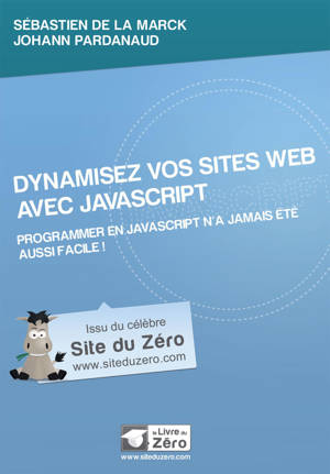 DYNAMISEZ VOS SITES WEB AVEC JAVASCRIPT