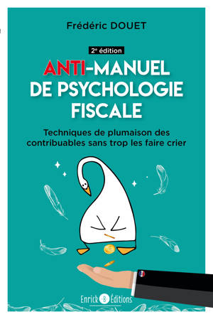 Ant-imanuel de psychologie fiscale (2e édition)
