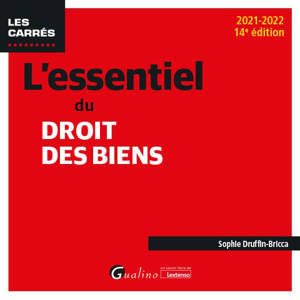 L'essentiel du droit des biens
