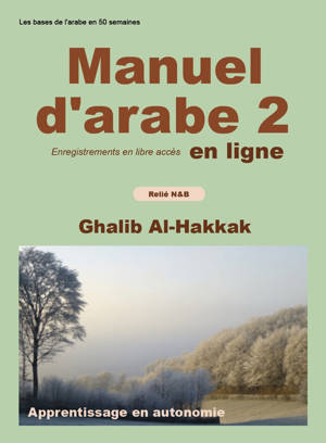 Manuel d'arabe - apprentissage en autonomie - tome II