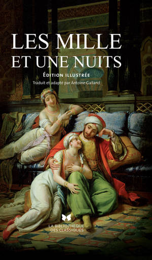 Les mille et une nuits - Édition illustrée