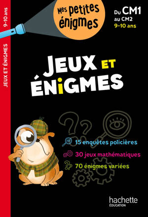 Jeux et énigmes - Du CM1 au CM2 - Cahier de vacances 2026